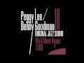 Peggy Lee, Benny Goodman - That Did It, Marie