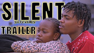 SILENT SCREAMS | OFFICIAL TRAILER