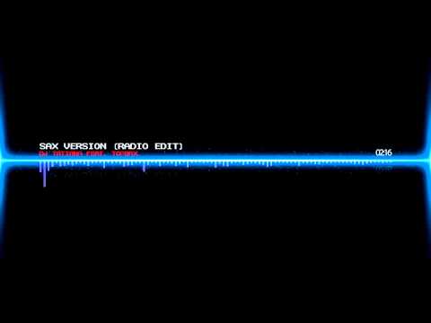 DJ Tatiana feat. Topsax - Sax Version (Radio Edit) (HD)