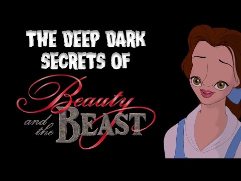 The Deep Dark Secrets of Beauty and the Beast