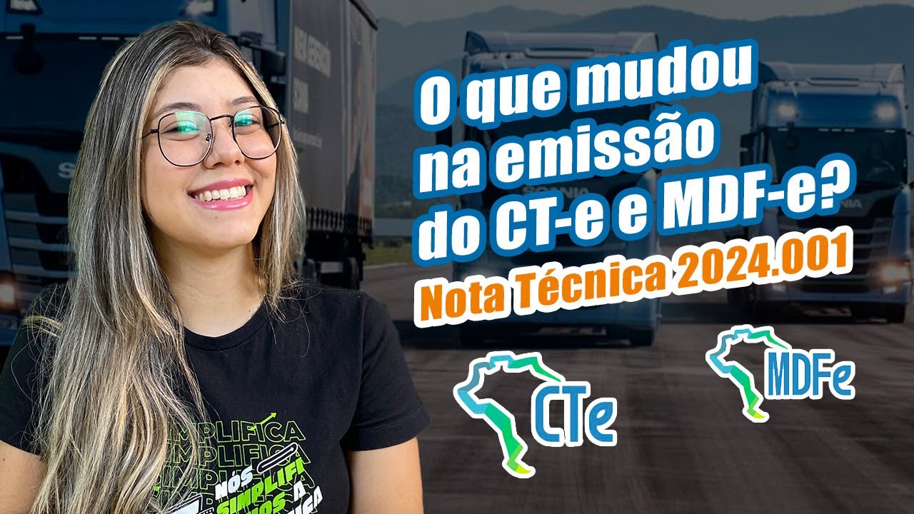 MUDANÇAS na emissão de CT-e e MDF-e 2024 | Nota Técnica 2024.001 | CONHECIMENTO e MANIFESTO