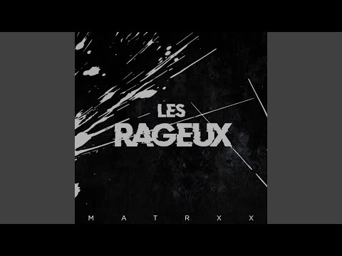 Les rageux