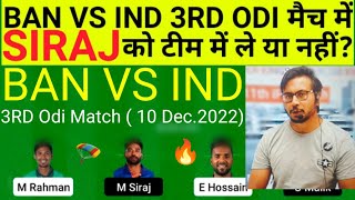 BAN vs IND Team II BAN vs IND Team Prediction II 3rd Odi II ban vs ind