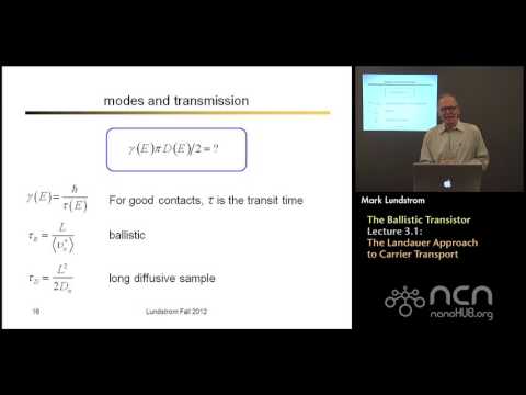 nanoHUB-U Nanoscale Transistors L3.1: The Ballistic Nanotransistor - Landauer Approach