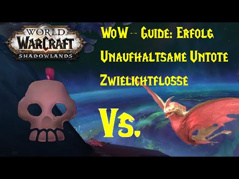 WoW-Guide: Erfolg: Unaufhaltsame Untote - Zwielichtflosse - Eine Typfrage