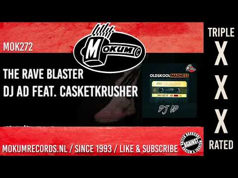 DJ Ad feat.  Casketkrusher - The Rave Blaster