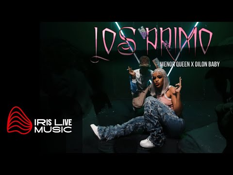Menor Queen, Dilon Baby - LOS PRIMO (Official Video)