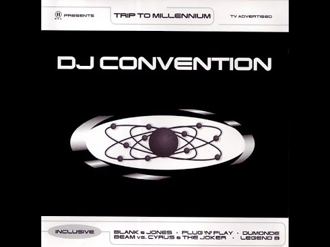 VA – DJ Convention - Trip To Millennium (CD 1) [320 kbps]