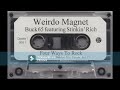 Buck 65 Featuring Stinkin' Rich – Weirdo Magnet  (1st Cassette 1996)