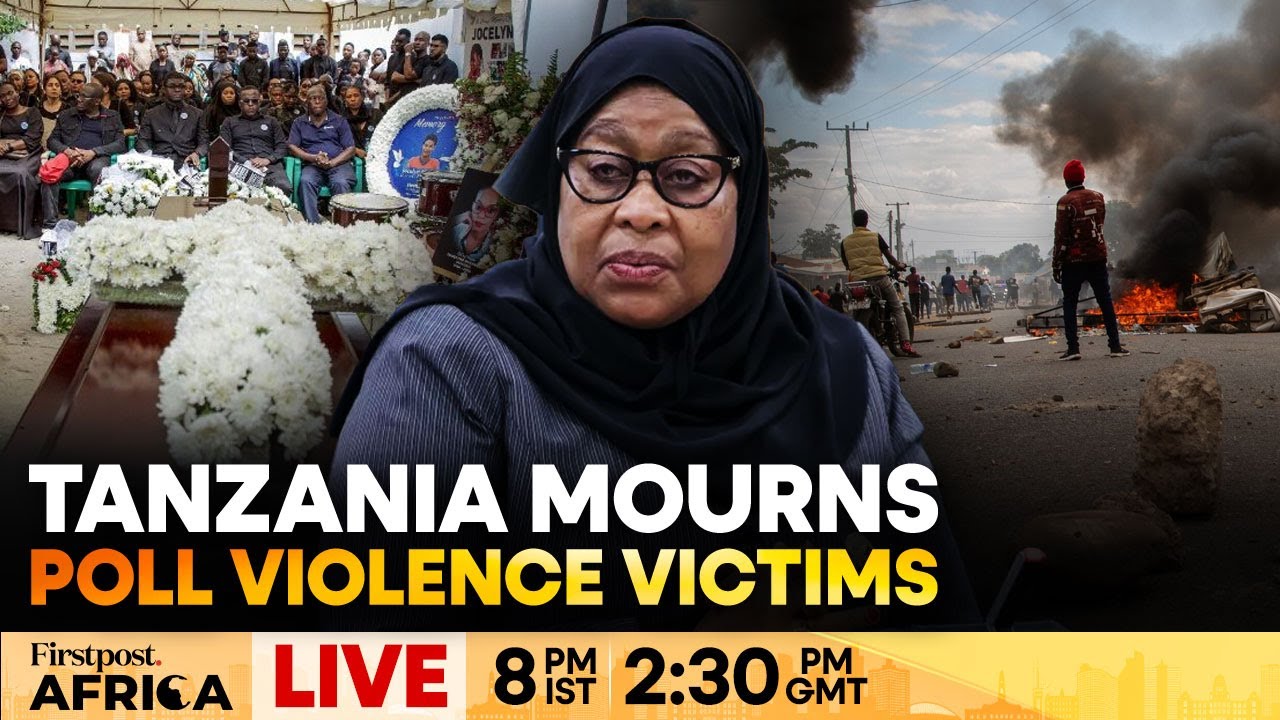 LIVE: Tanzania Mourns Victims Of Election-Related Violence | Firstpost Africa | N18G