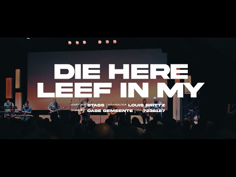 Die Here leef in my | Ft STASS & Nuwe Lof (Lewendige Opname)
