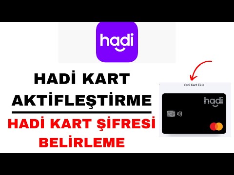 Hadi Kart Ekleme - Hadi Kart Aktifleştirme - Hadi Kart Şifre Belirleme