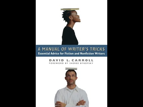 "A Manual of Writer's Tricks" By David L. Carroll