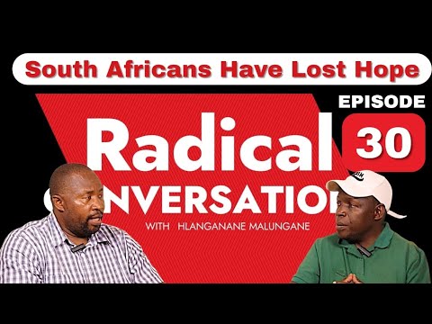 Ep. 30 | “South Africa After Freedom: Why So Many Have Lost Hope