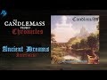 The Candlemass Video Chronicles: Ancient Dreams (TCVC: Episode 3.5) Bonus Interview