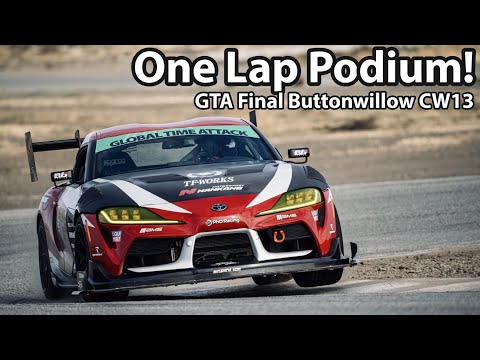 Podium in One Lap! Time Attack 2020 Supra Global Time Attack Buttonwillow CW13 - Project TA90 #36