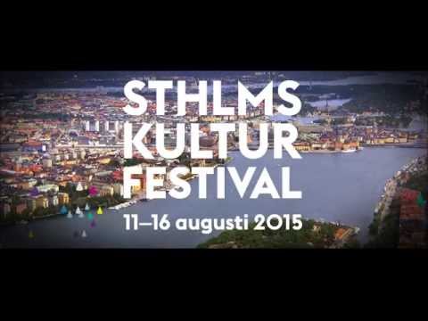 Stockholms Kulturfestival & We Are Sthlm 11–16 augusti 2015