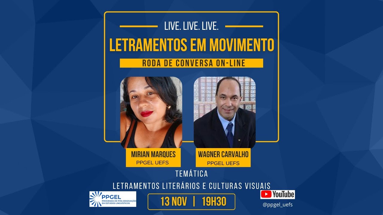 PROJETO LETRAMENTOS EM MOVIMENTO - LETRAMENTOS LITERÁRIOS E CULTURAS VISUAIS