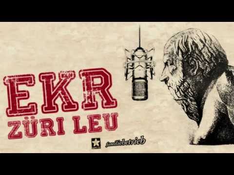 E.K.R. - ZÜRI LEU