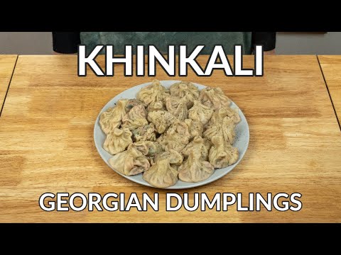 Khinkali Recipe: Georgian Dumplings with Meat