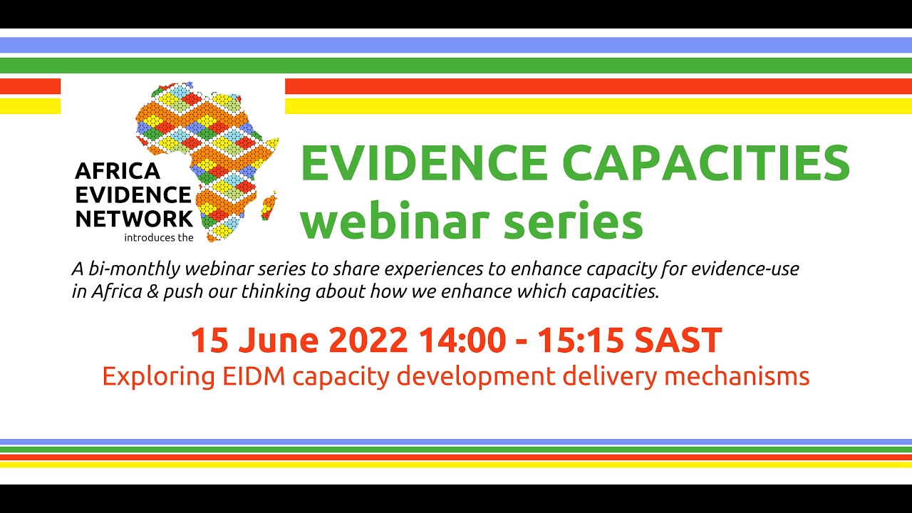#EvidenceCapacities webinar #6: Exploring EIDM capacity development delivery mechanisms