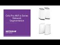 Orbi Pro WiFi 6 Series Network Segmentation | NETGEAR Business Tech Tips