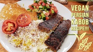 Vegan Persian Kabob Recipe