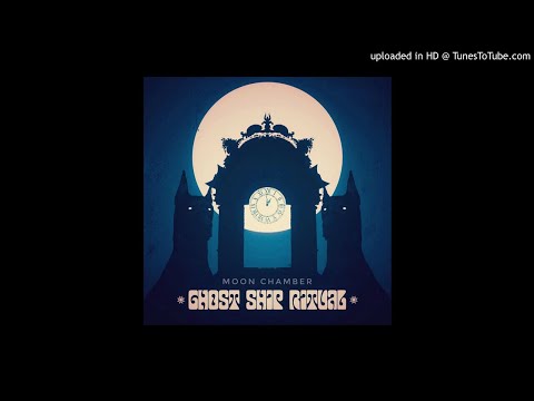 GHOST SHIP RITUAL - Moon Chamber  **including lyrics**