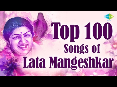 Top 100 songs of Lata Mangeshkar | लाता जी के 100 गाने | Lag Ja Gale | Ajib Dastan Hai Yeh