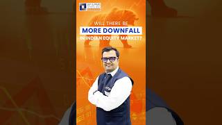 Will there be more downfall in the Indian equity market?