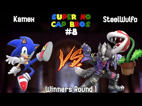 Super No Cap Bros 8 - Winners Round 1 - Kamex vs SteelWulfo