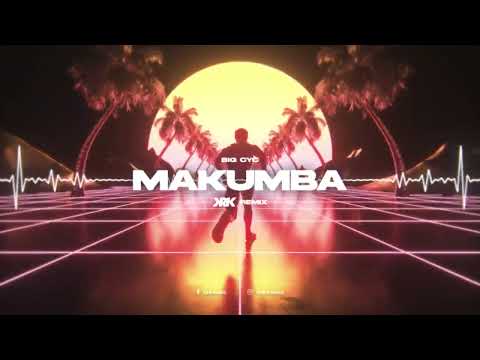 Big Cyc - Makumba (KRK Remix)