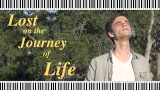 Lost on the Journey of Life [Official Video]
