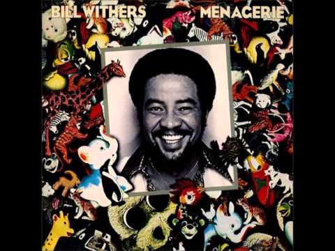 Bill Withers - Rosie