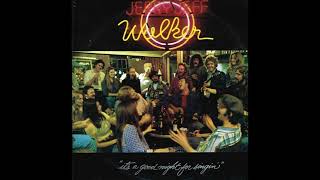 Jerry Jeff Walker  -  Old Five And Dimers Like Me