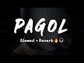 PAGOL Deep Jandu Slowed Reverb