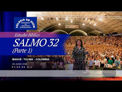 489 - Salmo 32 - Parte 01 - Ibagué - Hna, María Luisa Piraquive