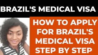 BRAZIL'S HEALTH TREATMENT VISA