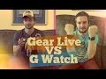 Обзор/сравнение Samsung Gear Live и LG G Watch часов на ...