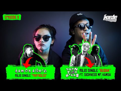 Damon Albarn Rilis Particles, Tuantigabelas, Sickness MP, Kamga Rilis Budak | #indieairsidecast