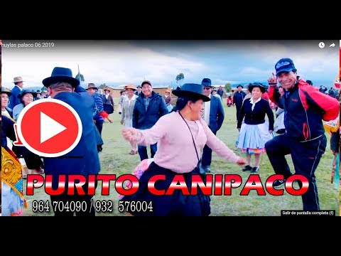 HUANCAINO QUE SE RESPETA - PURITO CANIPACO - HUAYLAS AL ROJO VIVO