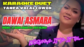 Download lagu DAWAI ASMARA - H.RHOMA IRAMA FEAT NOER HALIMAH || KARAOKE DUET TANPA VOCAL COWOK - BERSAMA ITA ITOXS mp3 Download lagu DAWAI ASMARA - H.RHOMA IRAMA FEAT NOER HALIMAH || KARAOKE DUET TANPA VOCAL COWOK - BERSAMA ITA ITOXS mp3