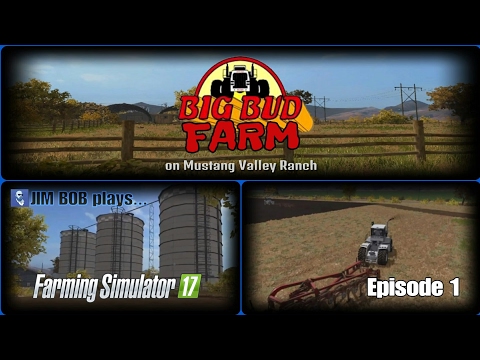 Big Bud Farm Episode 1