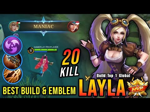 20 Kills + MANIAC!! Layla Best Build and Emblem   Build Top 1 Global Layla ~ MLBB
