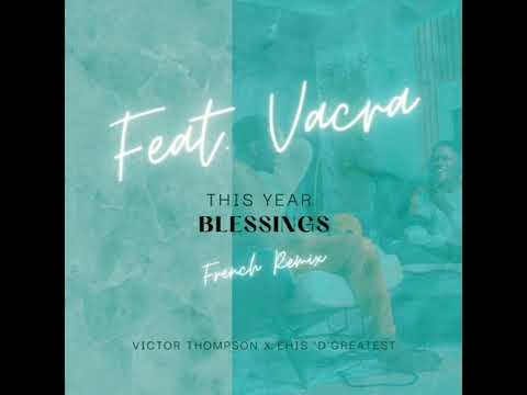 Victor Thompson - This Year Feat. Vacra (Remix Skyrock)