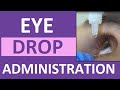 Eye Drop Administration Nursing | Instill Eye Drops Punctal Occlusion for Glaucoma