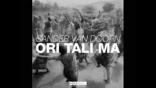 Sander Van Doorn - Ori Tali Ma (Original Mix)