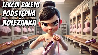Lekcja baletu i podstępna koleżanka - okładka bajki audio