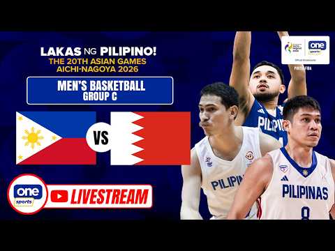 LIVE: PHILIPPINES vs BAHRAIN | 2026 ASIAN GAMES MEN’S BASKETBALL GROUP STAGE | SEPTEMBER 11, 2026