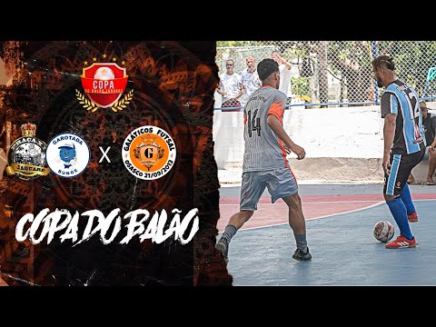 COPA DO BALÃO -🏆- Praça XI/Bunge x Galáticos
